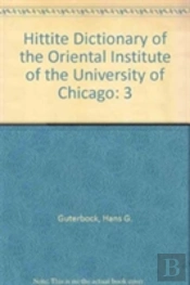 Hittite Dictionary Of The Oriental Institute Of The University Of Chicago Volume L-N, Fascicle 2 (-Ma To Miyahuwant-)