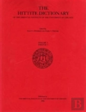 Hittite Dictionary Of The Oriental Institute Of The University Of Chicago Volume L-N, Fascicle 3 (Miyahuwant- To Nai-)