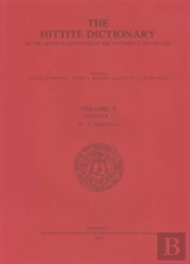 Hittite Dictionary Of The Oriental Institute Of The University Of Chicago Volume S, Fascicle 1 (Sa- To Saptamenzu)