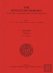 Hittite Dictionary Of The Oriental Institute Of The University Of Chicago. Volume S, Fascicle 3