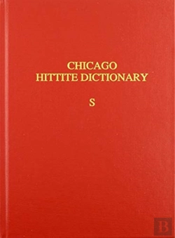 Bertrand.pt - Hittite Dictionary Of The Oriental Institute Of The University Of Chicago, Volume S (-Sa To Suu-)