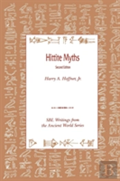 Hittite Myths, Second Edition