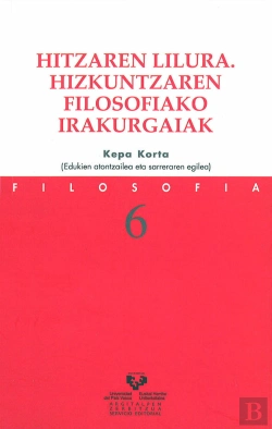 Bertrand.pt - Hitzaren Lilura. Hizkuntzaren Filosofiako Irakurgaiak
