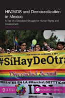 Hiv/Aids And Democratization In Mexico