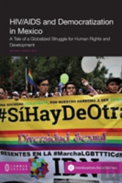 Hiv/Aids And Democratization In Mexico