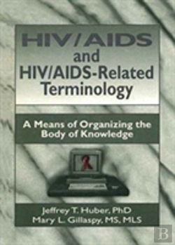 Bertrand.pt - Hiv/Aids And Hiv/Aids-Related Terminology