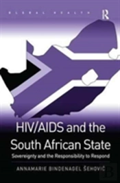 Hiv/Aids And The South African State