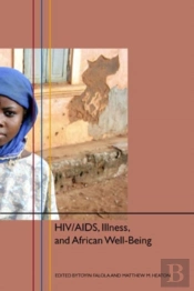Hiv/Aids, Illness, And African Well-Being