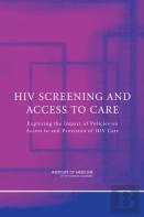 Hiv Screening And Access To Care