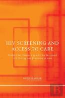 Hiv Screening And Access To Care