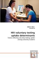 Hiv Voluntary Testing Uptake Determinants