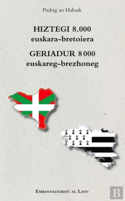 Bertrand.pt - Hiztegi 8.000 Euskara-Bretoiera / Geriadur 8 000 Euskareg-Brezhoneg