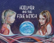 Hjilmer And The Fire Witch