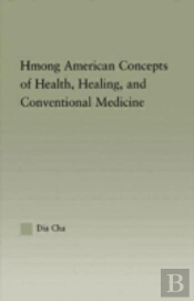Hmong American Concepts Of Health