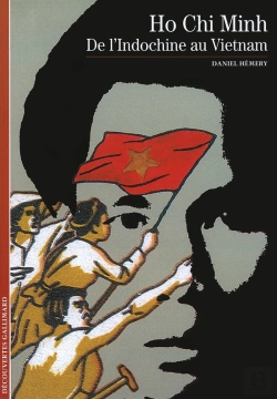 Bertrand.pt - Ho Chi Minh ; De L'Indochine Au Vietnam
