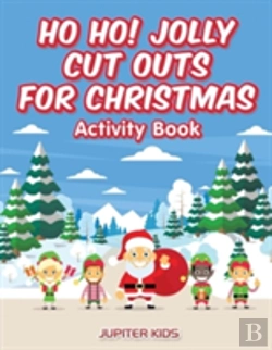 Bertrand.pt - Ho Ho! Jolly Cut Outs For Christmas Activity Book