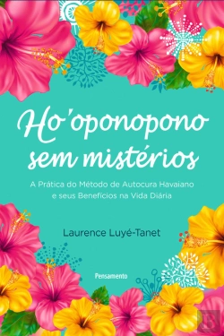 Bertrand.pt - Ho’Oponopono sem Mistérios