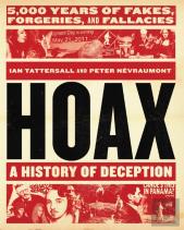 Hoax: A History Of Deception