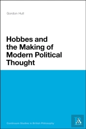 Hobbes And The Making Of Modern Political Thought