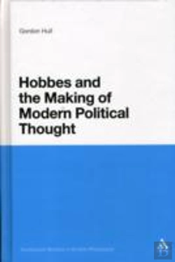 Bertrand.pt - Hobbes And The Making Of Modern Political Thought