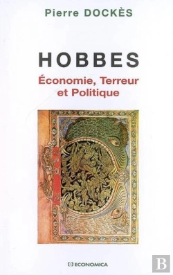 Bertrand.pt - Hobbes-Economie, Terreur Et Politique