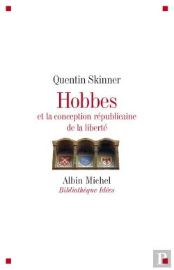 Bertrand.pt - Hobbes Et La Conception Républicaine De La Liberté