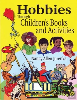 Bertrand.pt - Hobbies Through Children'S Books And Activities