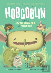 Hobgoblin And The Seven Stinkers Of Rancidia