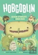 Hobgoblin And The Seven Stinkers Of Rancidia