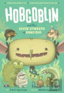 Hobgoblin And The Seven Stinkers Of Rancidia