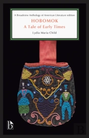 Hobomok: A Tale Of Early Times