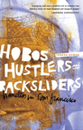Hobos, Hustlers, And Backsliders