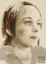 Hochelaga Mon Quartier