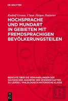 Hochsprache Und Mundart In Gebieten Mit Fremdsprachigen Bevolkerungsteilen