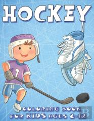 Hockey Coloring Book For Kids Ages 8-12