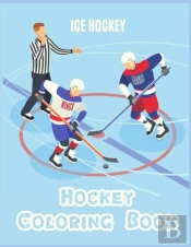Hockey Coloring Book  Ice Hockey