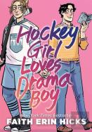 Hockey Girl Loves Drama Boy