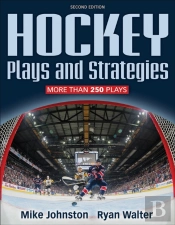 Hockey Plays And Strategies-2nd Edition