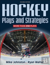 Hockey Plays And Strategies-2nd Edition