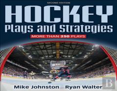 Hockey Plays And Strategies-2nd Edition