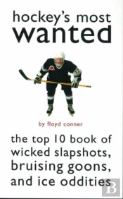 Hockey'S Most Wanted