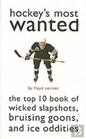 Hockey'S Most Wanted