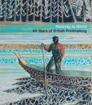 Hockney To Himid - 60 Years Of British Printmaking