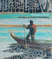 Hockney To Himid - 60 Years Of British Printmaking