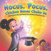 Hocus Pocus Chicken Bones Choke Us