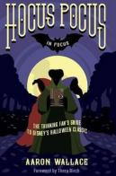 Hocus Pocus In Focus