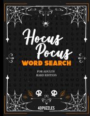 Hocus Pocus Word Search For Adults Hard Edition 40 Puzzles