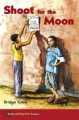 Hodder African Readers: Shoot For The Moon