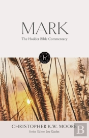 Hodder Bible Commentary: Mark