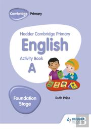 Hodder Cambridge Primary English Activity Book A Foundation Stage